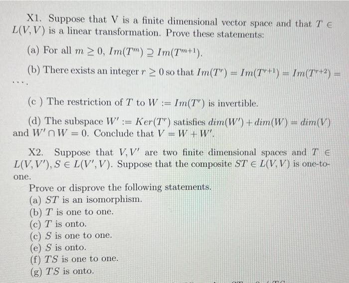 Solved X1. Suppose that V is a finite dimensional vector Chegg