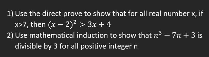 Solved 1) Use the direct prove to show that for all real | Chegg.com