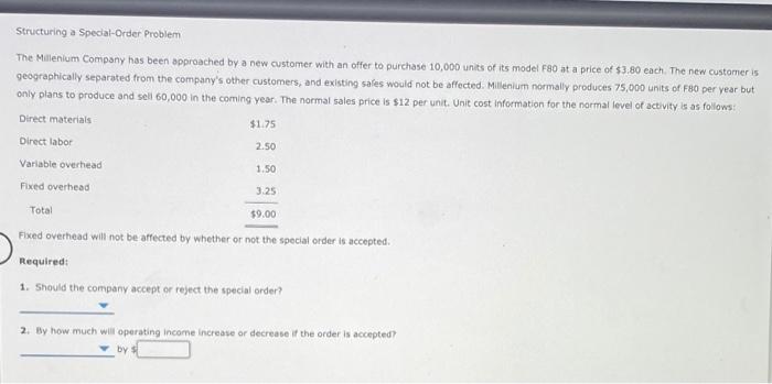 Solved Structuring a Special-Order Problem The Millenium | Chegg.com