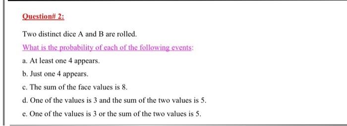 Solved Question# 3 Two Events A And B Have The Following | Chegg.com