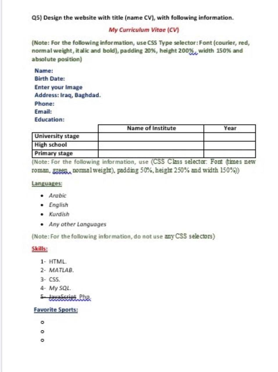 Solved Q5 Design The Website With Title Name Cv With Chegg Com