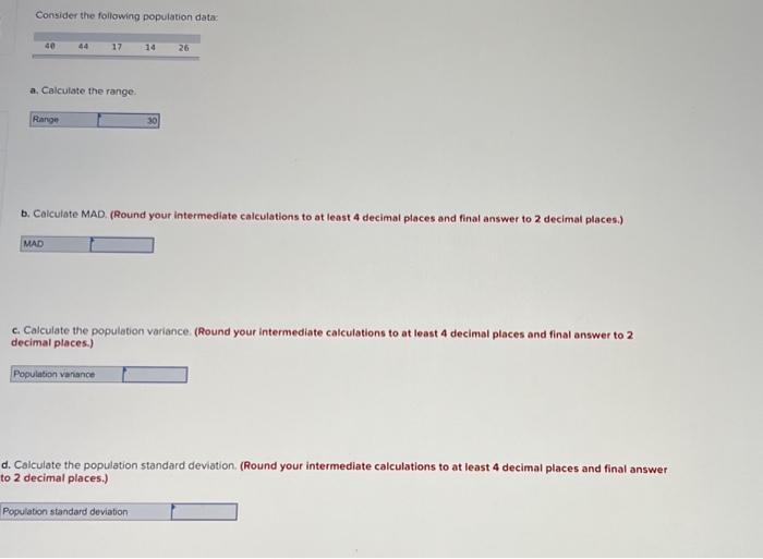 Solved Consider The Following Population Data: A. Calculate | Chegg.com