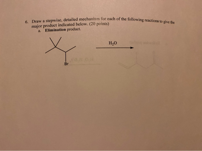 Solved Draw a stepwise, detailed mechanism for each of the | Chegg.com
