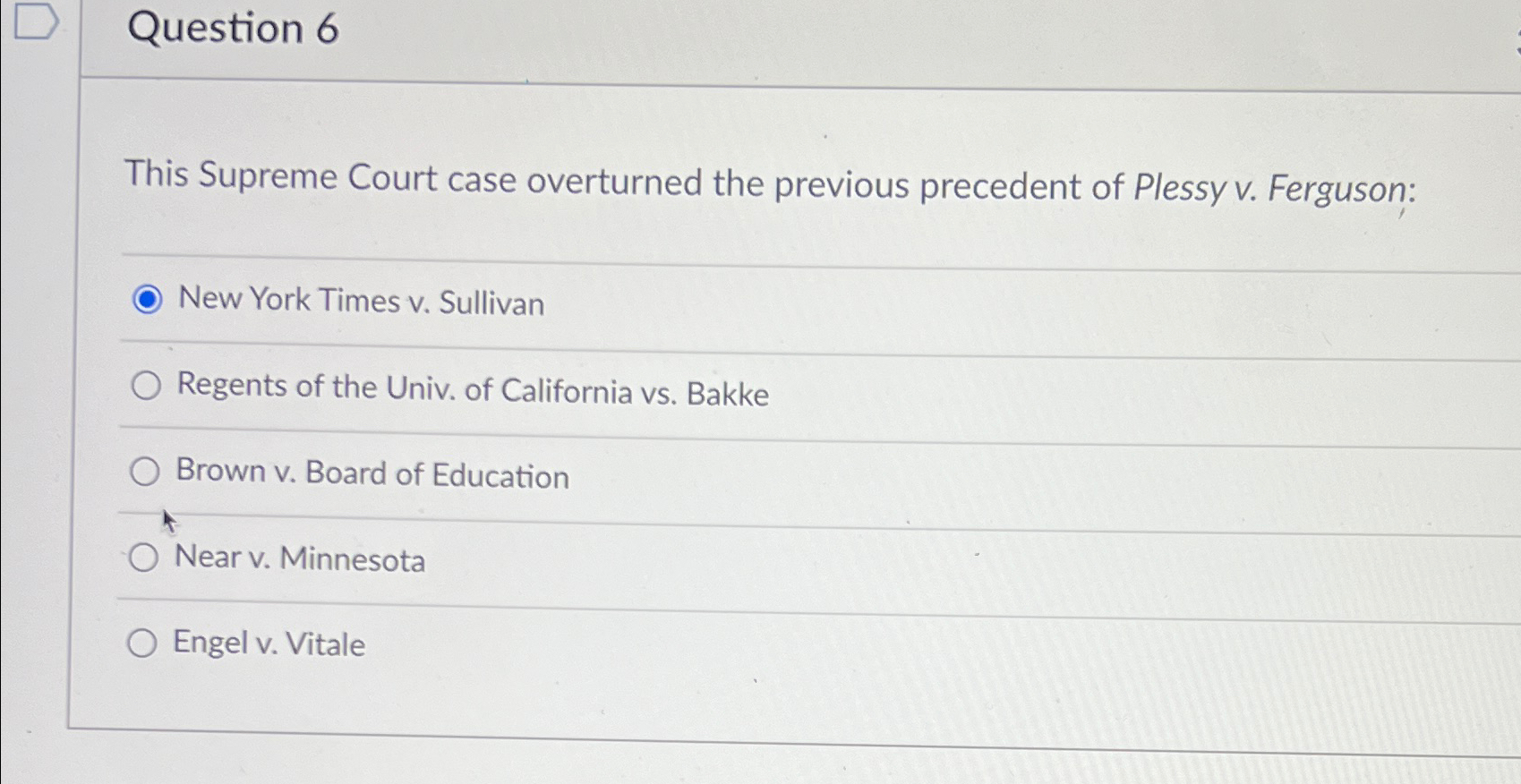 Solved Question 6This Supreme Court Case Overturned The | Chegg.com