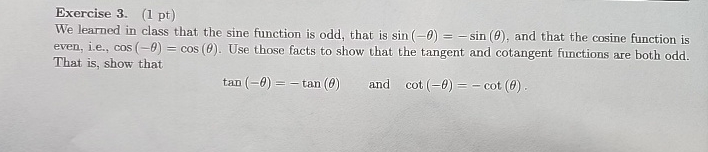 Solved Exercise 3. (1 ﻿pt)We learned in class that the sine | Chegg.com