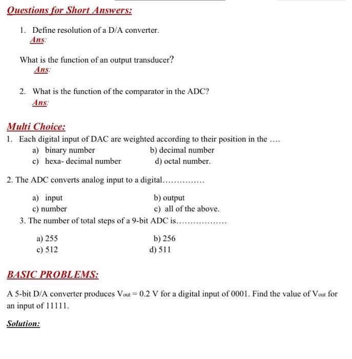 Solved 2. What is the function of the comparator in the ADC?