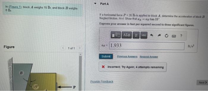 Solved In (Figure 1), Block A Weighs 15lb, And Block B | Chegg.com