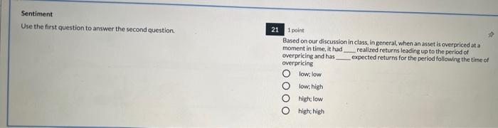 Solved Sentiment Use the first question to answer the second | Chegg.com
