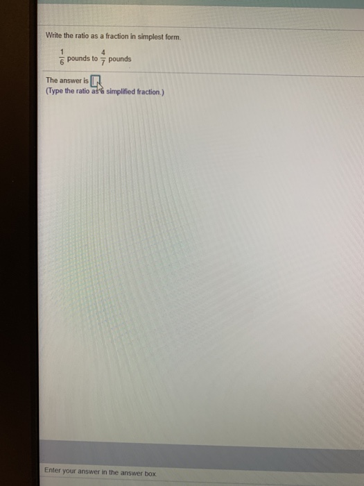 Solved Write the ratio as a fraction in simplest form. 1 4 | Chegg.com