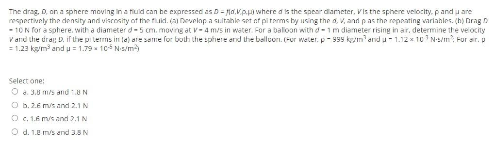 Solved The drag, D. on a sphere moving in a fluid can be | Chegg.com