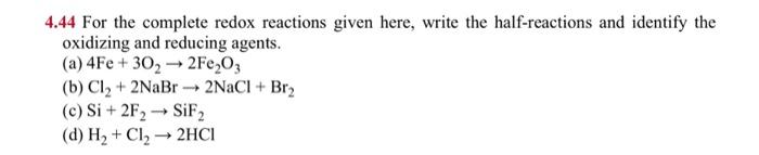 Solved 4.44 For the complete redox reactions given here, | Chegg.com