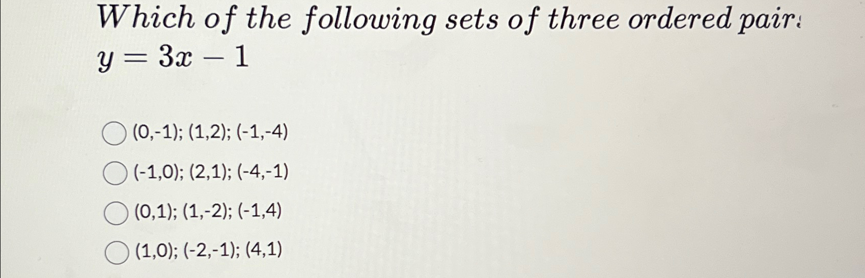 Solved Which of the following sets of three ordered | Chegg.com 
