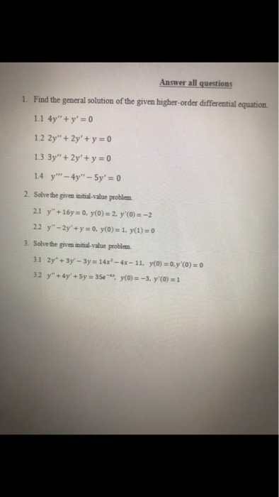 Solved Answer All Questions 1. Find The General Solution Of | Chegg.com