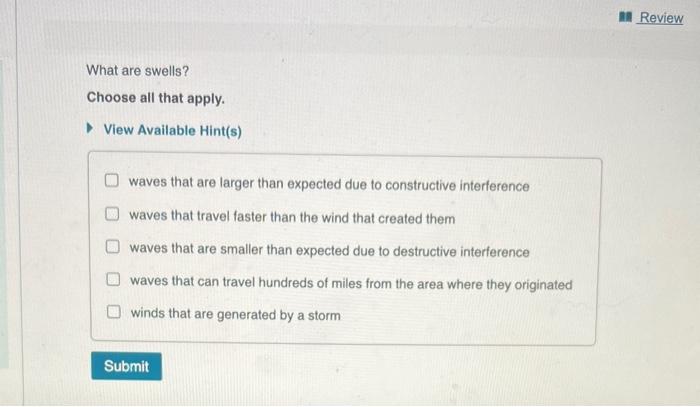 solved-what-are-swells-choose-all-that-apply-view-chegg