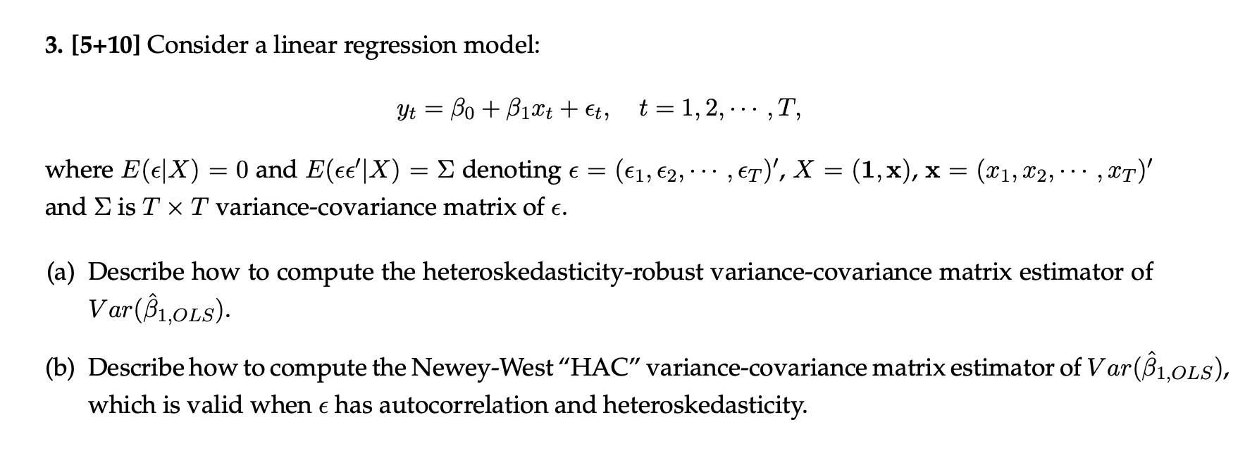 Solved I Want An Answer For (b). ﻿This Is From Econometrics. | Chegg.com