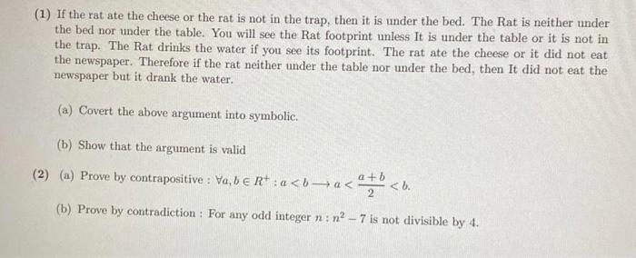 Solved (1) If The Rat Ate The Cheese Or The Rat Is Not In 