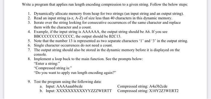Solved Write a program that applies run length encoding | Chegg.com