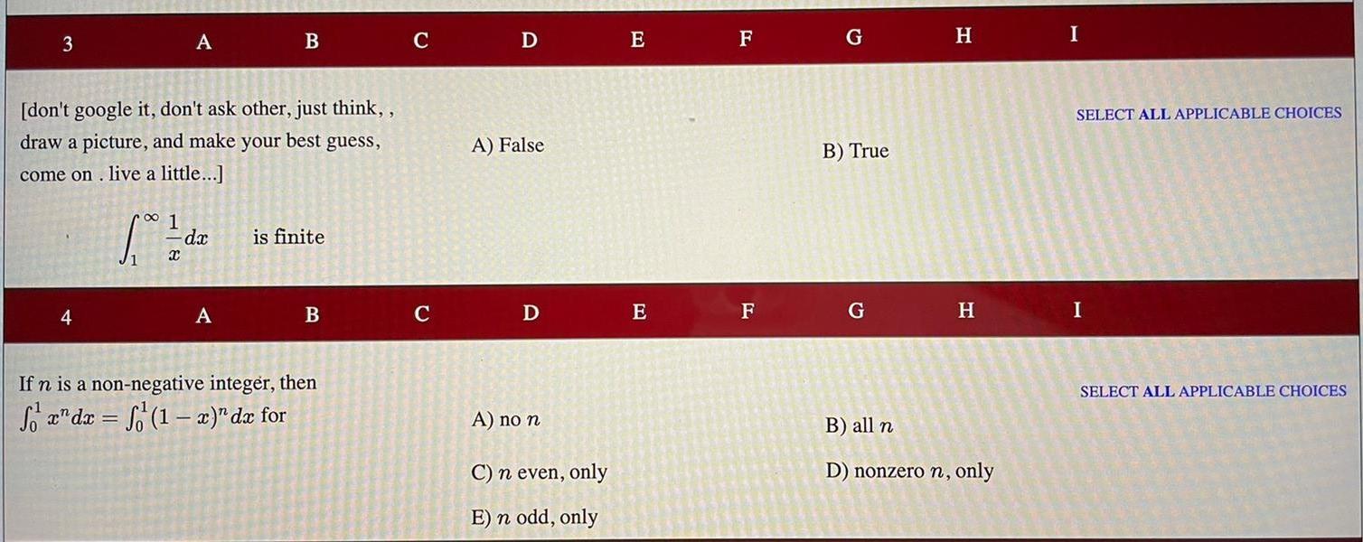 Solved A 3 B C D E F G H I SELECT ALL APPLICABLE CHOICES | Chegg.com