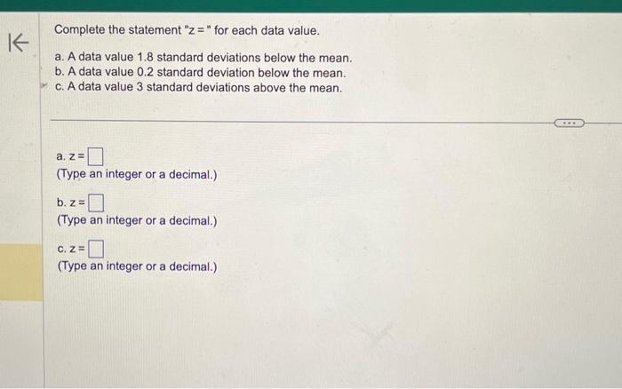 Solved Complete the statement " z = " for each data value. | Chegg.com