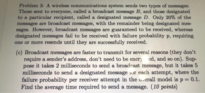 Solved Problem 3: A wireless communications system sends two | Chegg.com