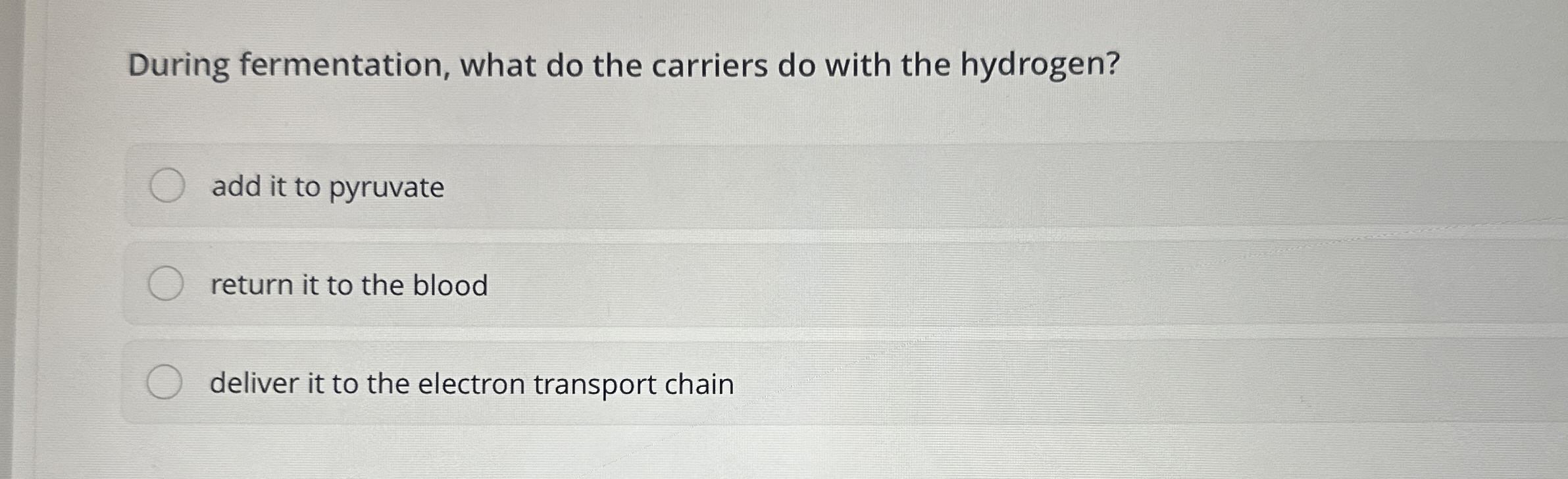 Solved During fermentation, what do the carriers do with the