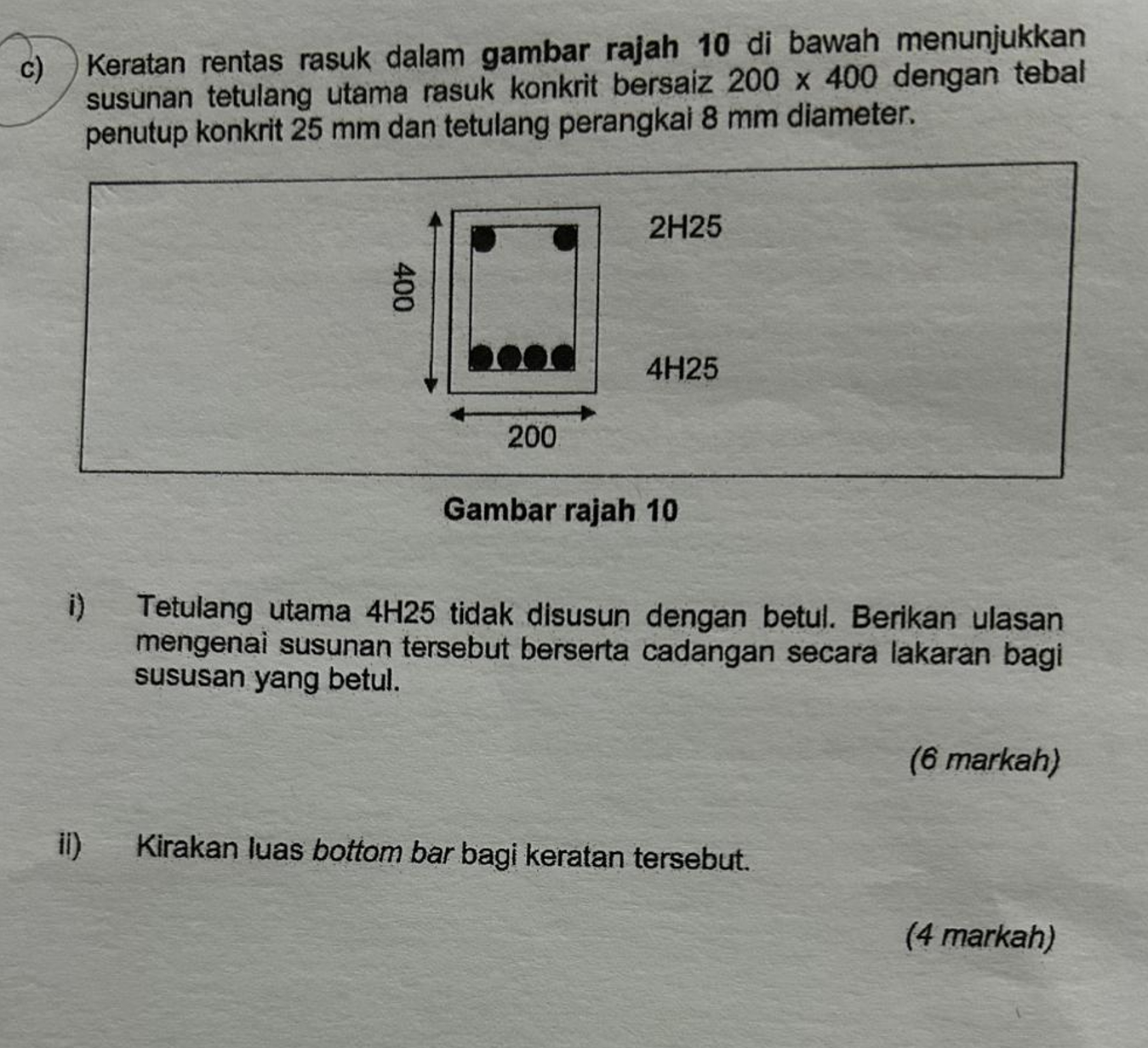 Solved Keratan rentas rasuk dalam gambar rajah 10 ﻿di bawah | Chegg.com