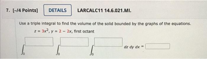 Use a triple integral to find the volume of the solid bounded by the graphs of the equations.
\[
z=3 x^{2}, y=2-2 x, \text { 