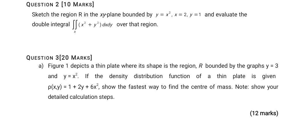 Solved QUESTION 2 [10 MARKS] Sketch the region R in the | Chegg.com