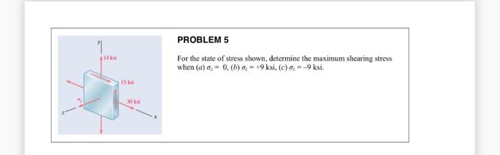 Solved For the state of stress shown, determine the maximum | Chegg.com