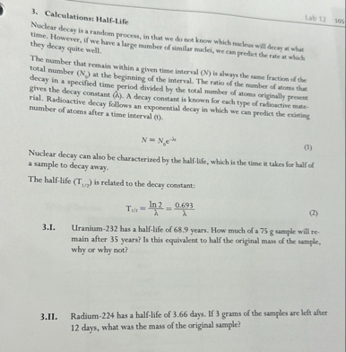 Solved Calculations: Half-LifeLab 12Nuclear decay is a | Chegg.com