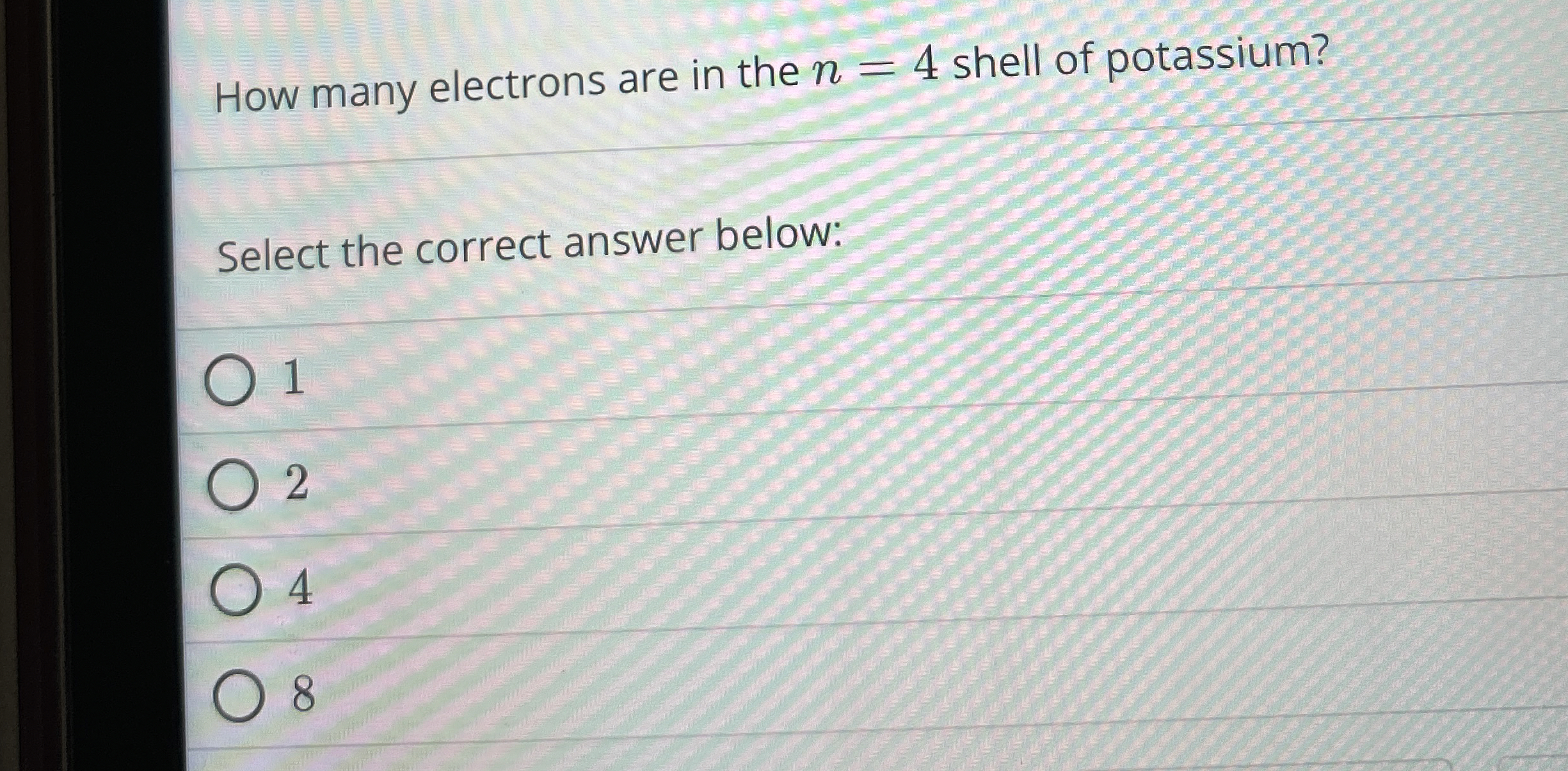 Solved How many electrons are in the n=4 ﻿shell of | Chegg.com