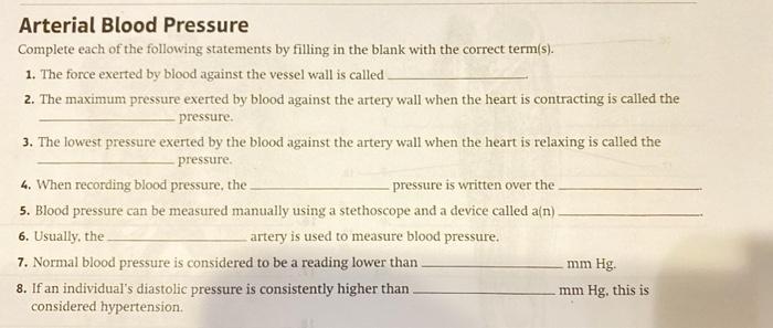 Solved Arterial Blood Pressure Complete each of the | Chegg.com