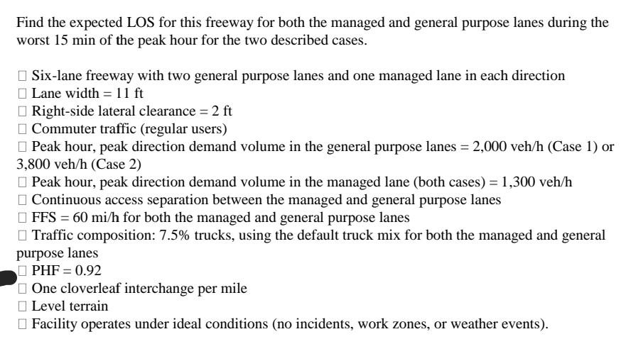 Solved Find the expected LOS for this freeway for both the | Chegg.com