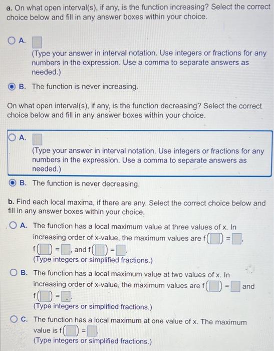 Solved a. Find the open intervals on which the function | Chegg.com