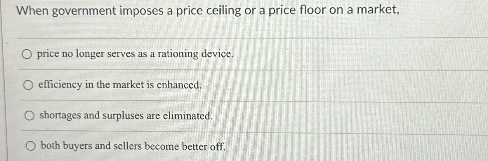 Solved When government imposes a price ceiling or a price | Chegg.com