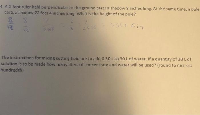 Solved 4. A 1-foot ruler held perpendicular to the ground | Chegg.com