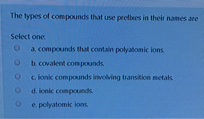 solved-the-types-of-compounds-that-use-prefixes-in-their-chegg