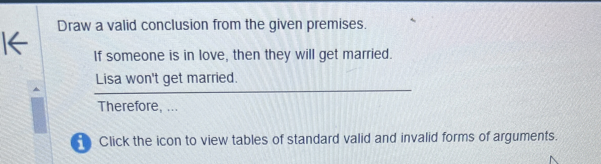 Draw a valid conclusion from the given premises.If | Chegg.com