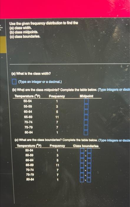 Solved Use The Given Frequency Distribution To Find The (a) | Chegg.com