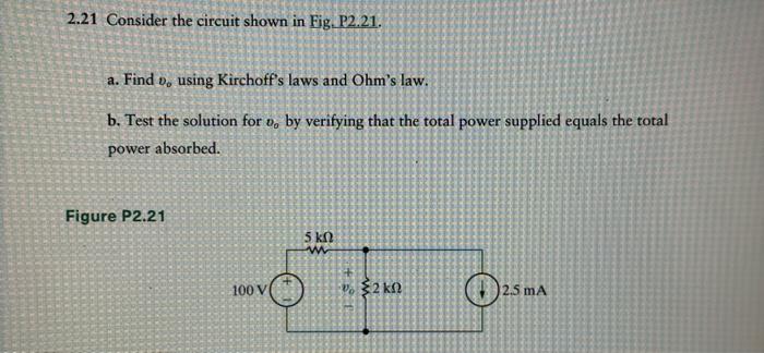 Solved 2.21 Consider the circuit shown in Fig. P2.21, a. | Chegg.com