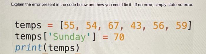 Solved Explain the error present in the code below and how | Chegg.com