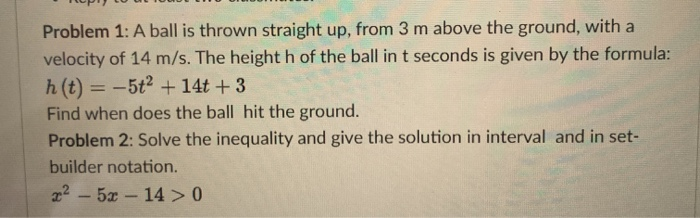 Solved Problem 1: A ball is thrown straight up, from 3 m | Chegg.com