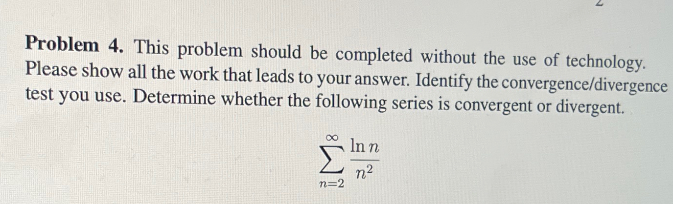 Solved Problem 4. ﻿This problem should be completed without | Chegg.com
