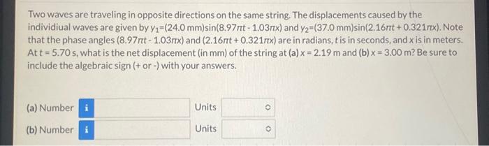 Solved Two waves are traveling in opposite directions on the | Chegg.com