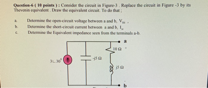 Solved Question-6 ( 10 points ) : Consider the circuit in | Chegg.com