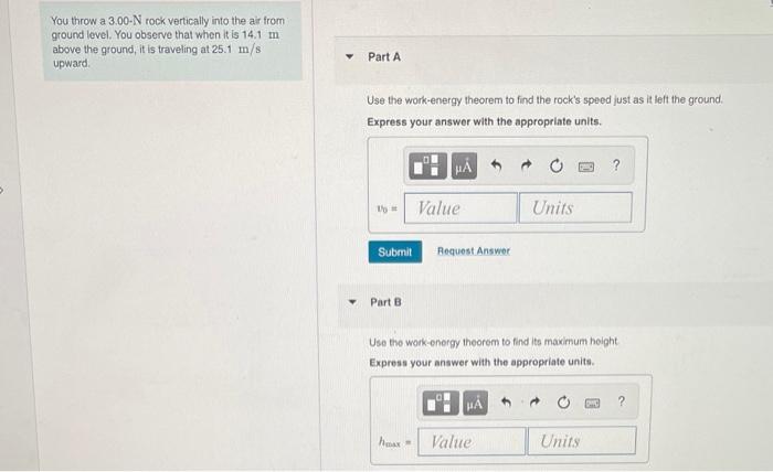 Solved You throw a 3.00-N rock vertically into the air from | Chegg.com