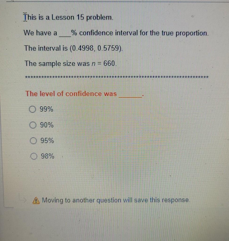 This is a Lesson 15 problem. We have a % confidence | Chegg.com