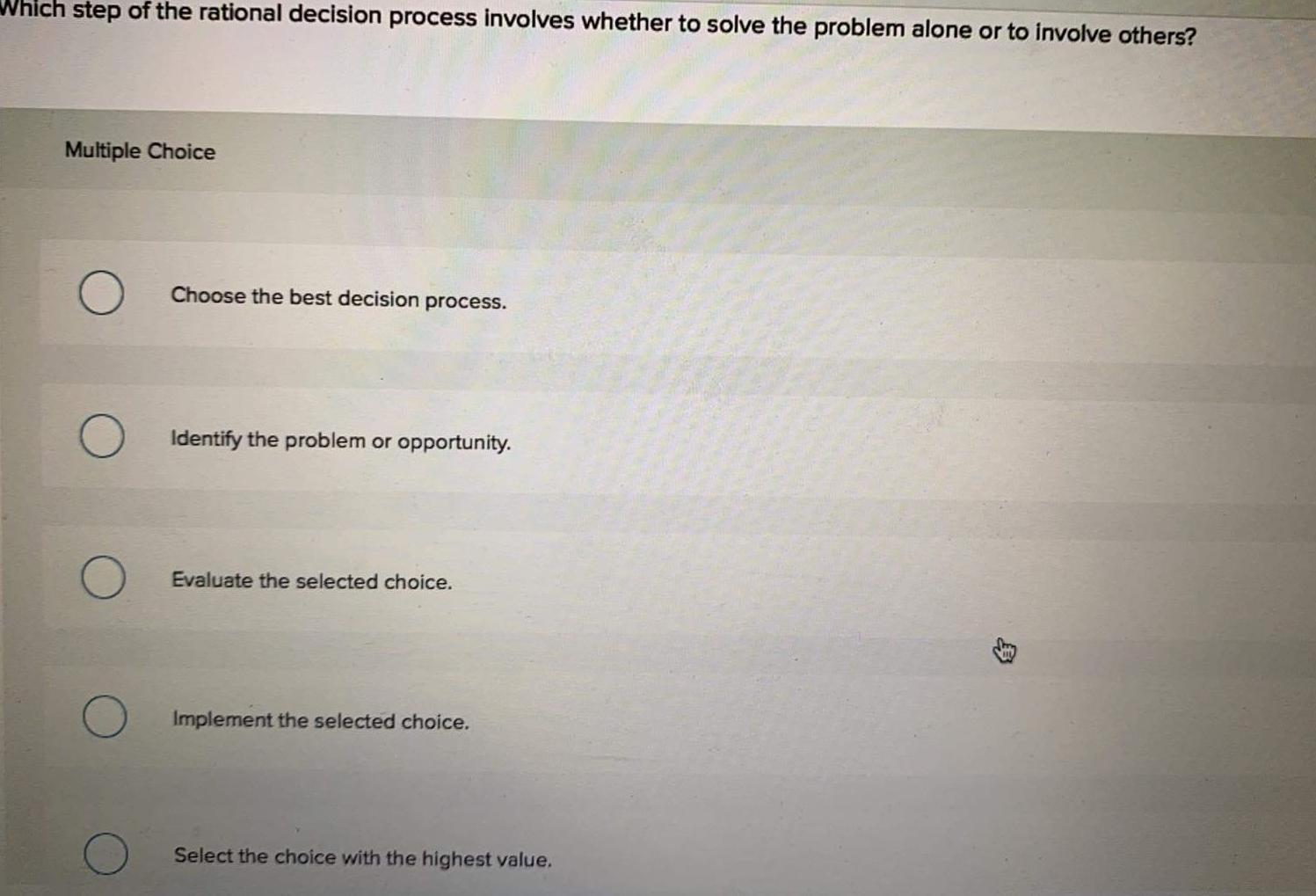 Solved Which step of the rational decision process involves | Chegg.com