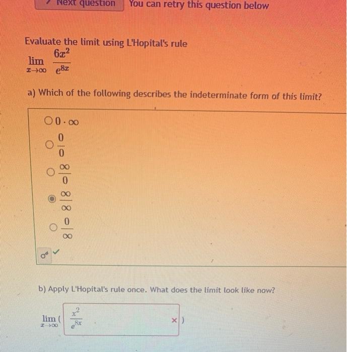 Solved Evaluate The Limit Using L'Hopital's Rule | Chegg.com