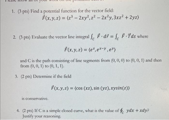 Solved 1. (3pts) Find A Potential Function For The Vector | Chegg.com